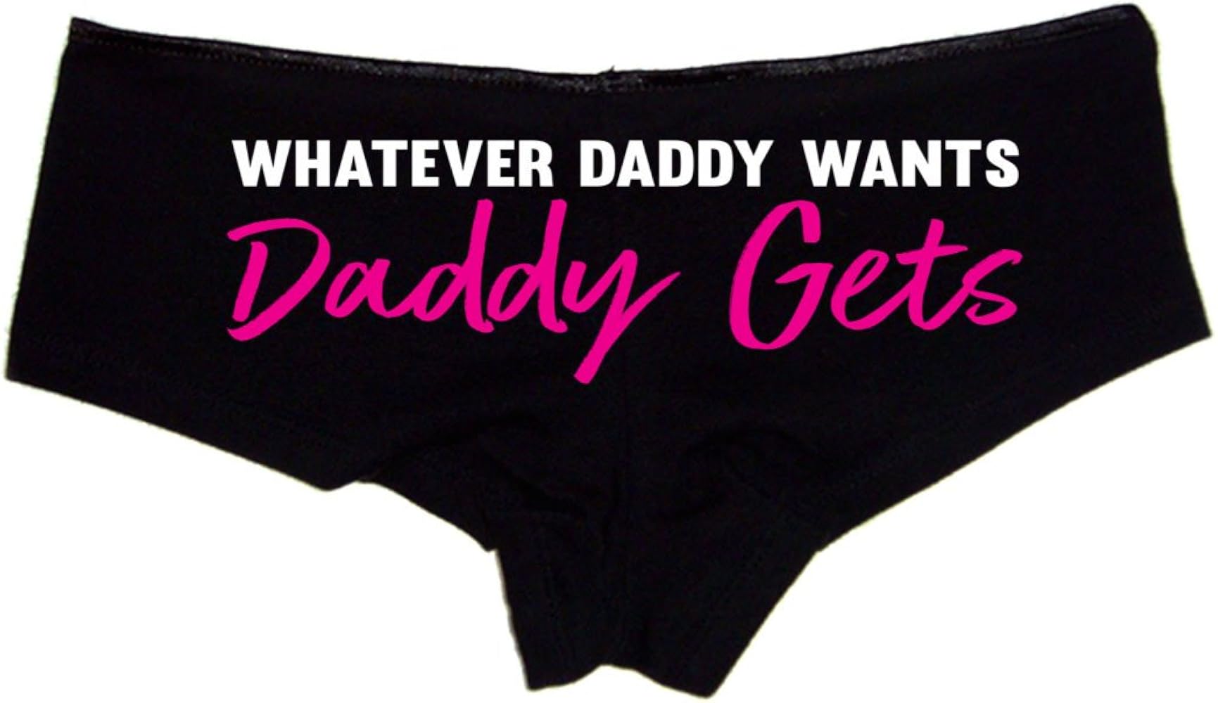 SGR Whatever Daddy Wants Daddy Gets, Premium Cotton, Naughty Panties for Women, Sexy Gifts for Wife