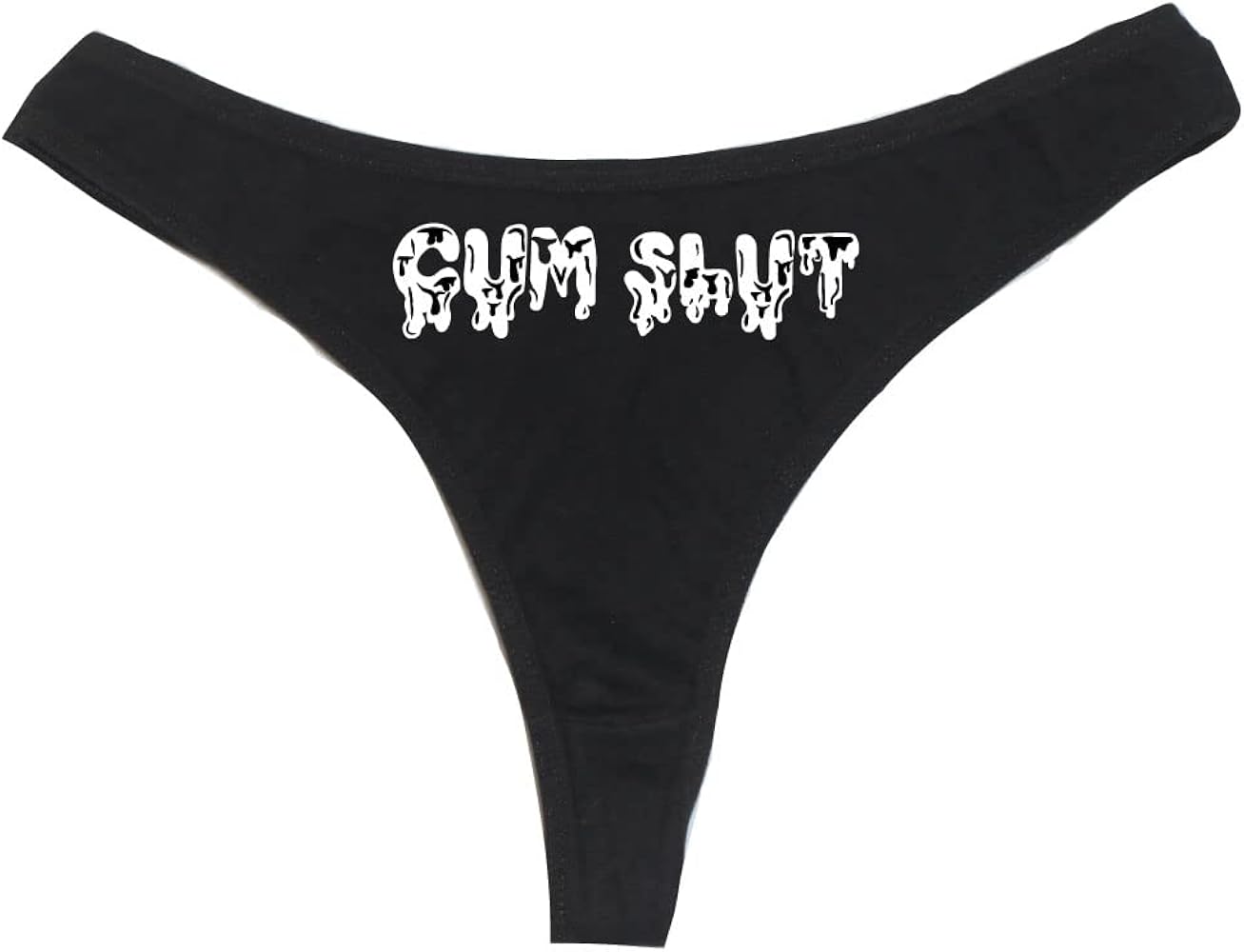 The Cum Slut Women's High Rise Sexy Thong, Dirty Undies! Black