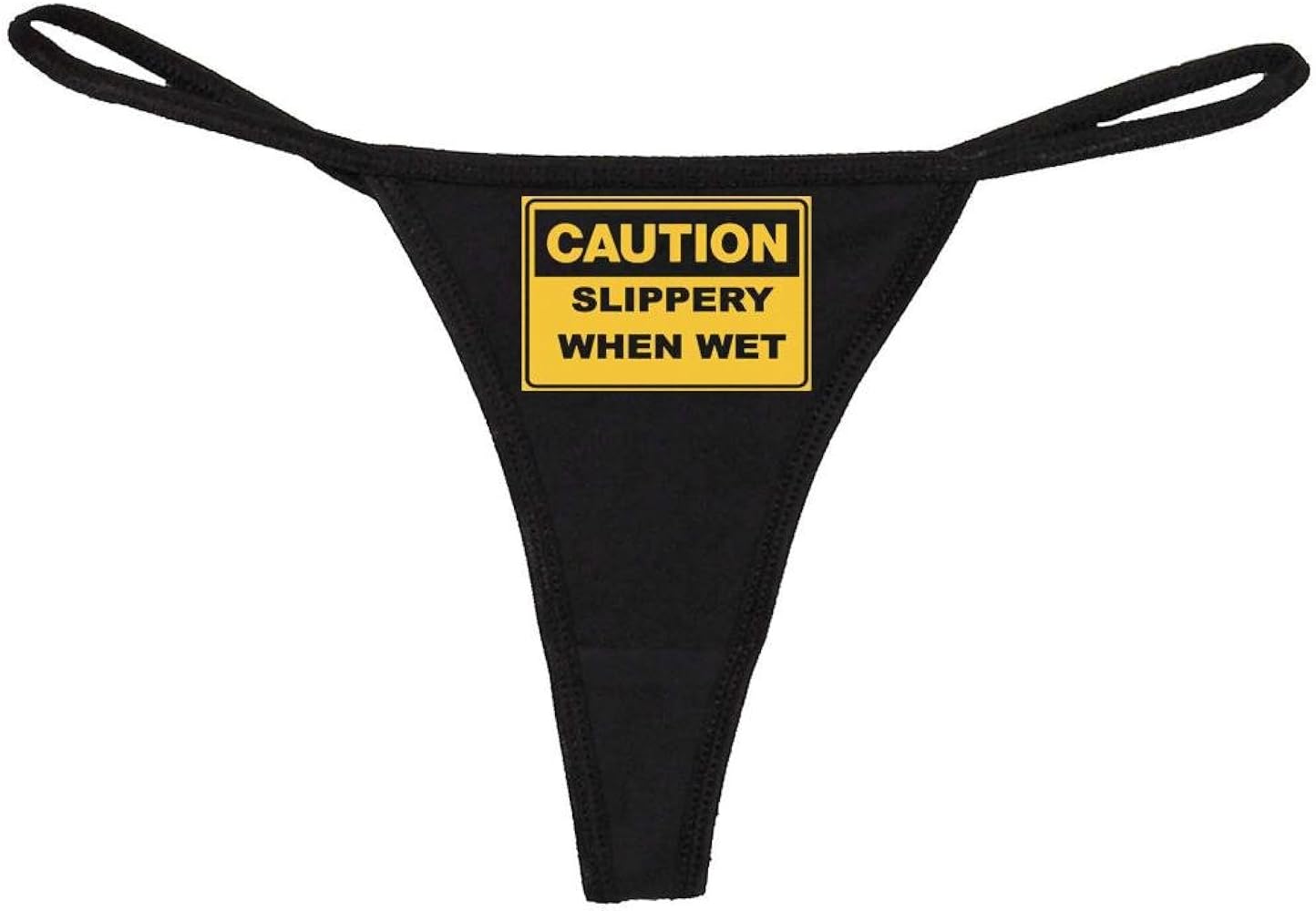 Women's Rude Slippery When Wet Fun Sexy Thong