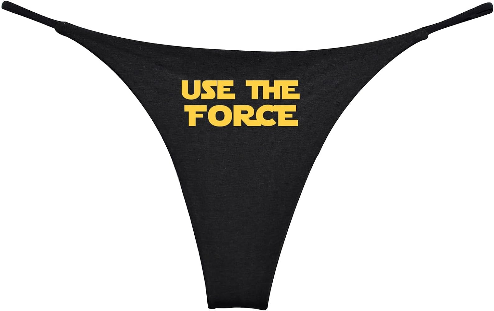 Southern Sisters Use The Force Funny Thong Underwear For Women Black