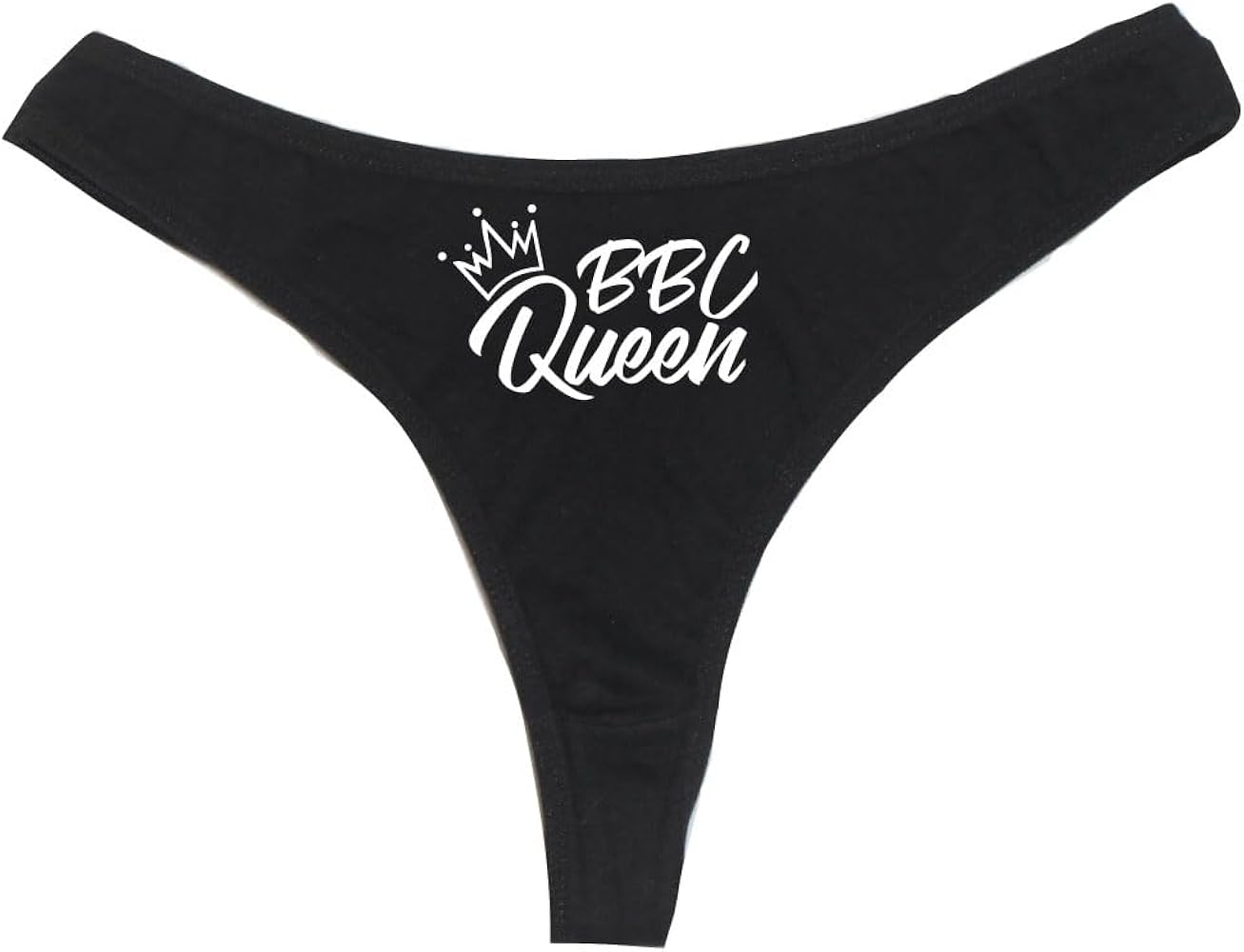 BBC Queen Women's High Rise Sexy Thong, Dirty Undies! Black